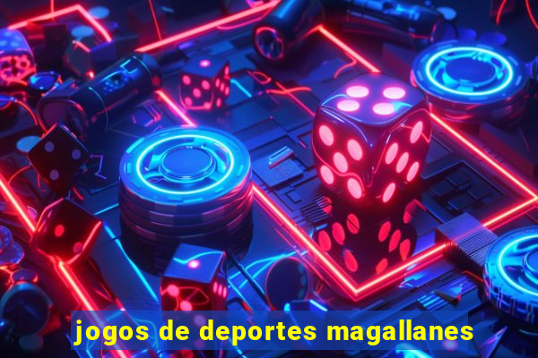 jogos de deportes magallanes